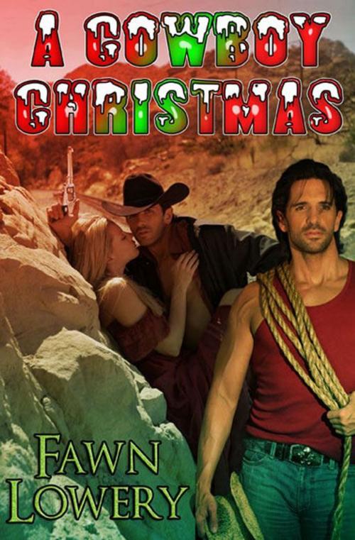 Cover of the book A Christmas Cowboy by Fawn Lowery, eXtasy Books