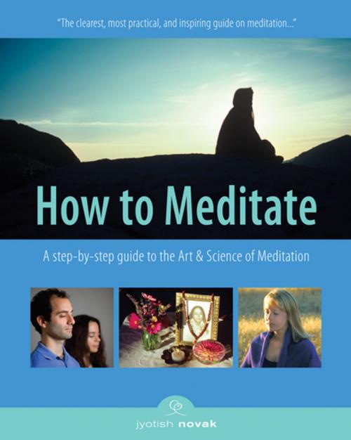 Cover of the book How to Meditate by Jyotish Novak, Crystal Clarity Publishers