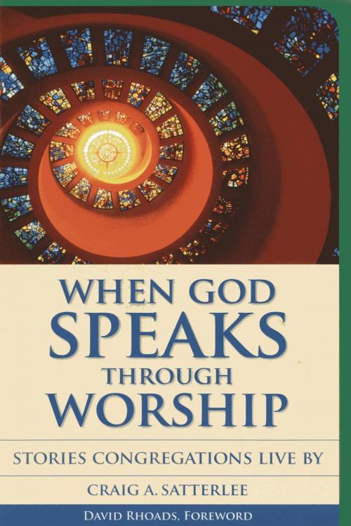 Cover of the book When God Speaks Through Worship by Craig A. Satterlee, Rowman & Littlefield Publishers