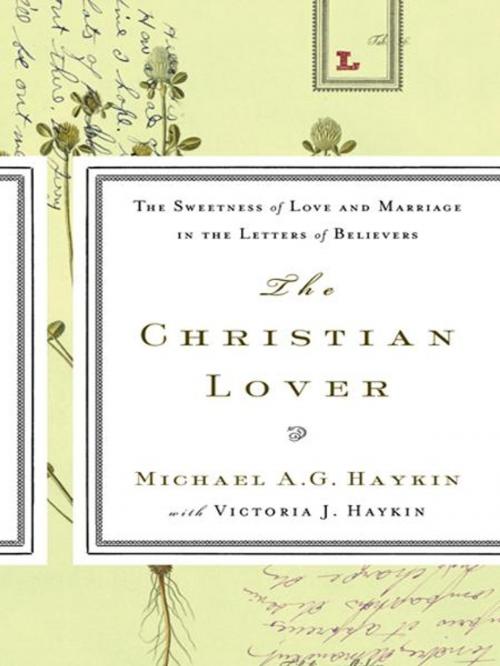 Cover of the book The Christian Lover by Michael A.G. Haykin, Reformation Trust Publishing