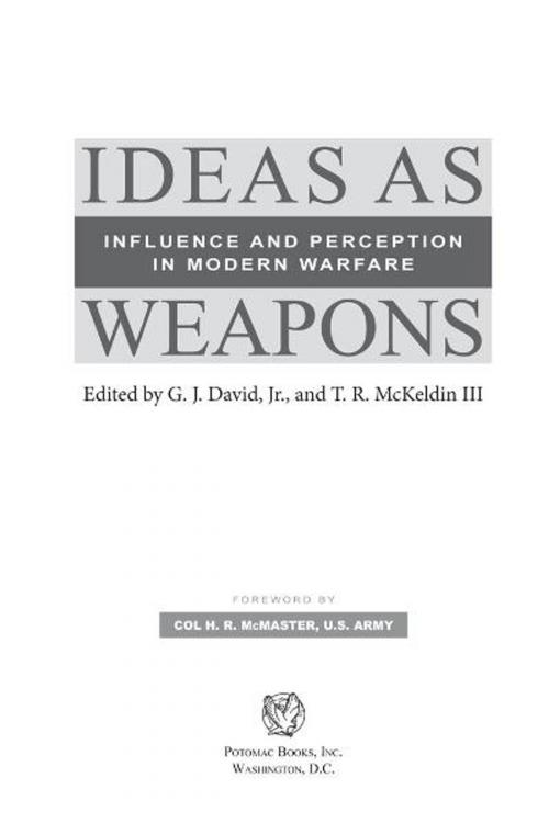 Cover of the book Ideas as Weapons by G. J. David Jr.; T. R. McKeldin III, Potomac Books Inc.