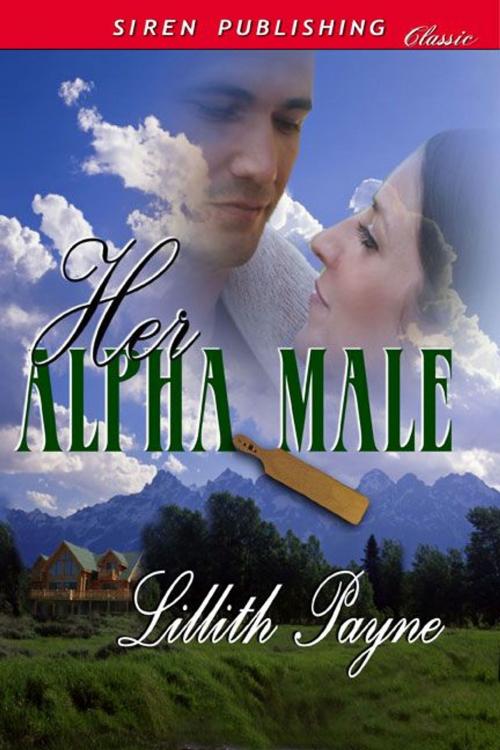 Cover of the book Her Alpha Male by Lillith Payne, Siren-BookStrand