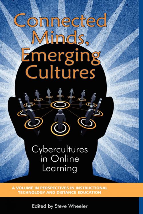 Cover of the book Connected Minds, Emerging Cultures by , Information Age Publishing