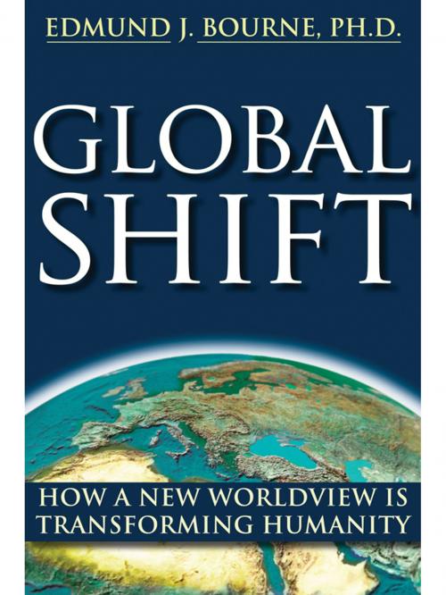 Cover of the book Global Shift by Edmund J. Bourne, PhD, New Harbinger Publications
