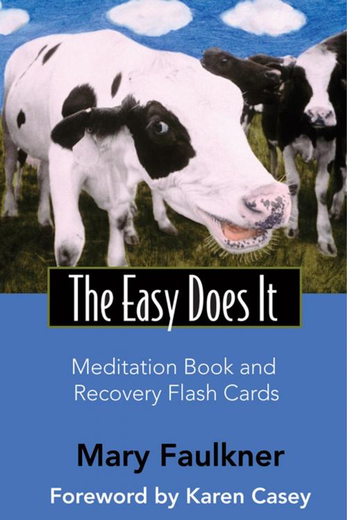Cover of the book The Easy Does It Meditation Book and Recovery Flash Cards by Faulkner, Mary, Hampton Roads Publishing