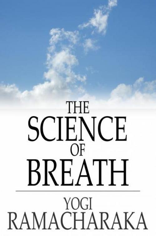 Cover of the book The Science of Breath by Yogi Ramacharaka, The Floating Press