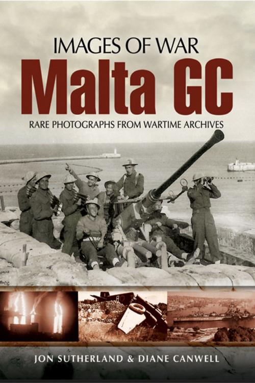 Cover of the book Malta GC by Sutherland, Jon, Pen and Sword