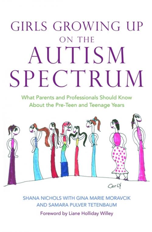 Cover of the book Girls Growing Up on the Autism Spectrum by Shana Nichols, Jessica Kingsley Publishers