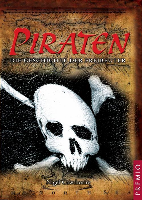 Cover of the book Piraten by Nigel Cawthorne, Arcturus Publishing