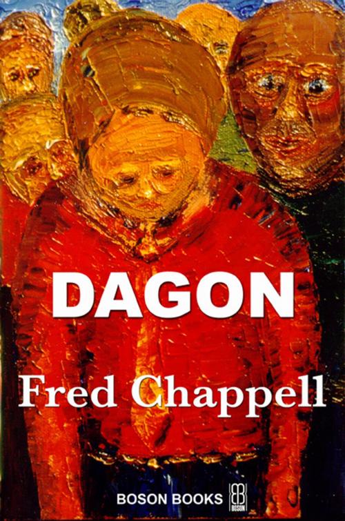 Cover of the book Dagon by Fred  Chappell, Bitingduck Press