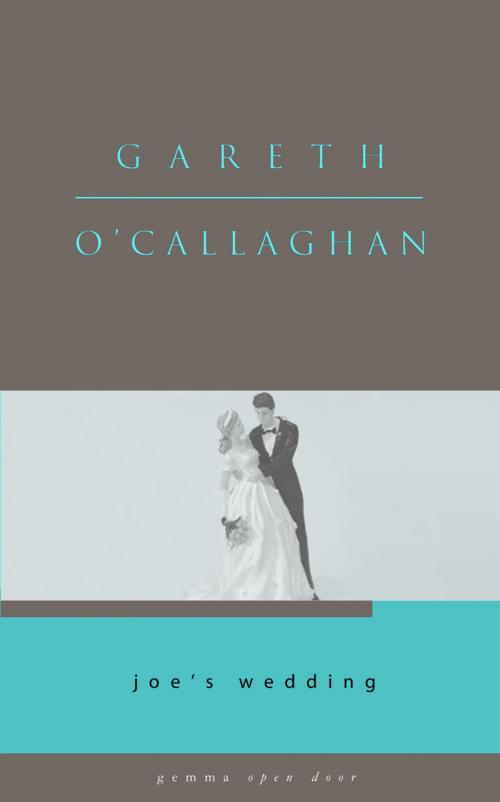 Cover of the book Joe's Wedding by Gareth O'Callaghan, GemmaMedia