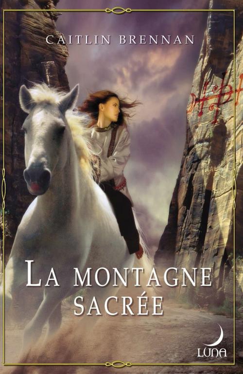 Cover of the book La montagne sacrée by Caitlin Brennan, Harlequin