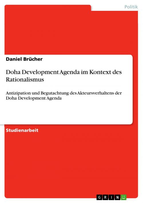 Cover of the book Doha Development Agenda im Kontext des Rationalismus by Daniel Brücher, GRIN Verlag