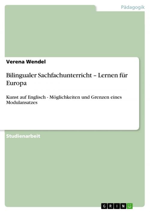 Cover of the book Bilingualer Sachfachunterricht - Lernen für Europa by Verena Wendel, GRIN Verlag