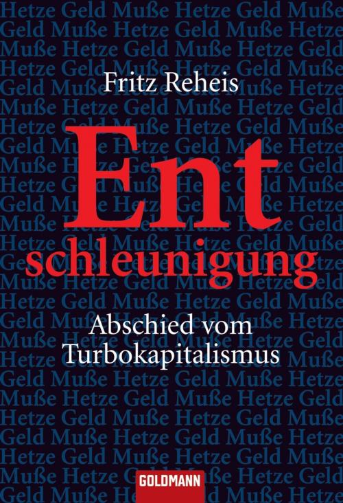 Cover of the book Entschleunigung by Fritz Reheis, Riemann Verlag