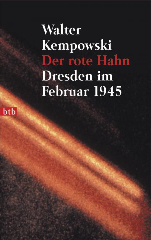 Cover of the book Der rote Hahn by Walter Kempowski, btb Verlag