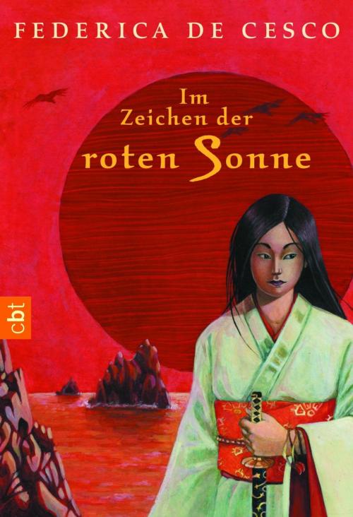 Cover of the book Im Zeichen der roten Sonne by Federica de Cesco, cbt