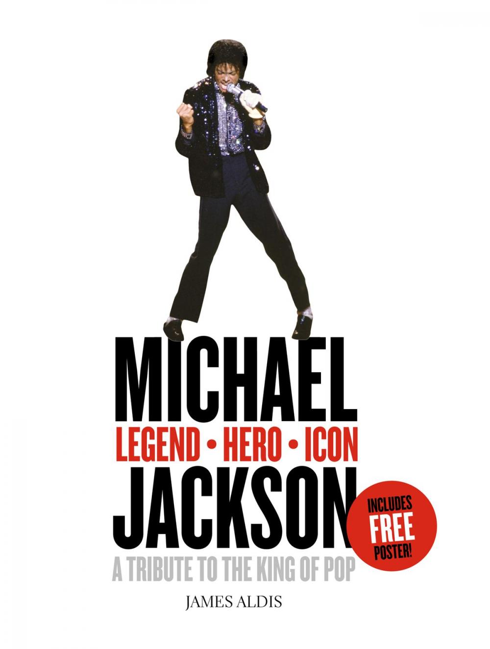 Big bigCover of Michael Jackson – Legend, Hero, Icon: A Tribute to the King of Pop