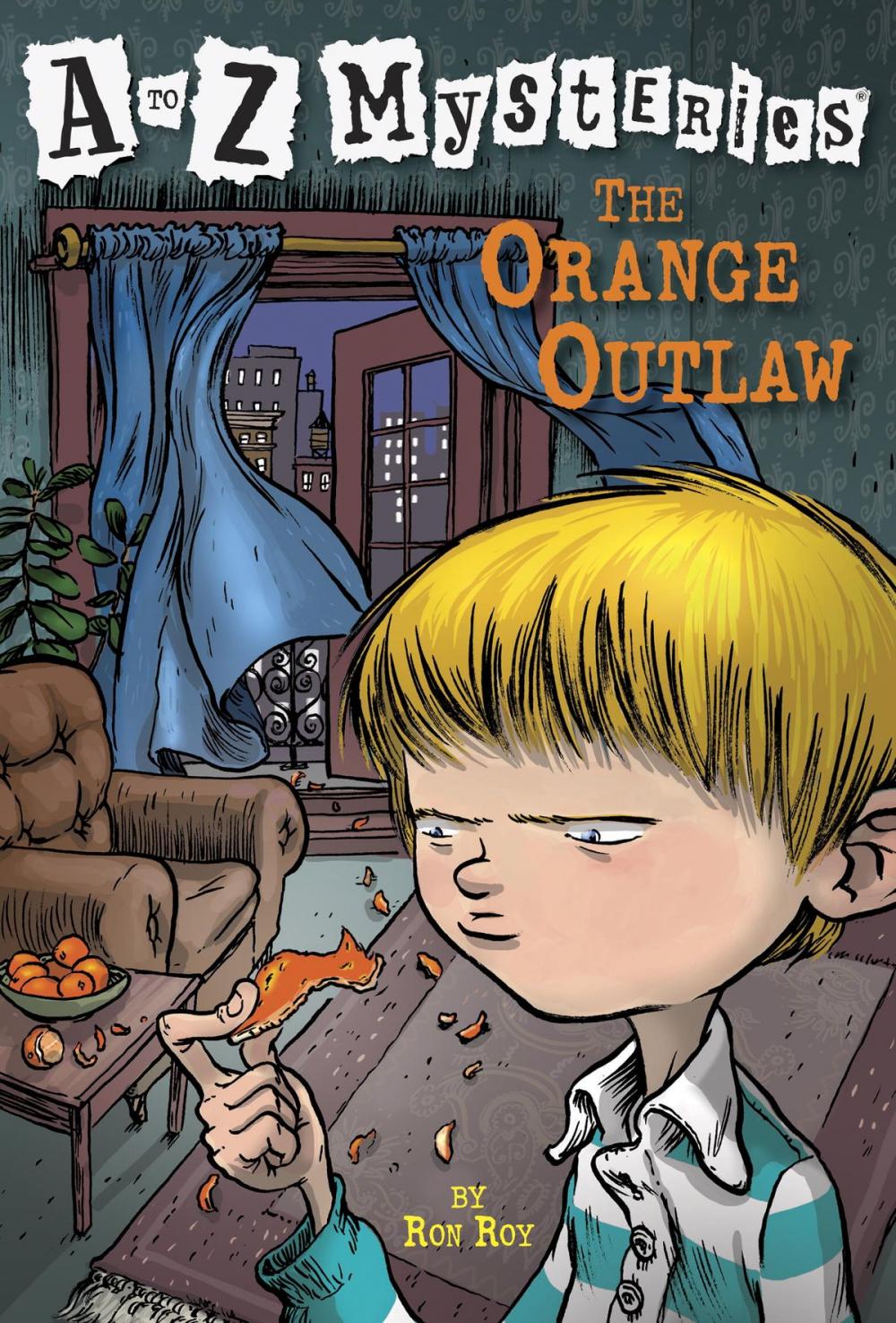 Big bigCover of A to Z Mysteries: The Orange Outlaw