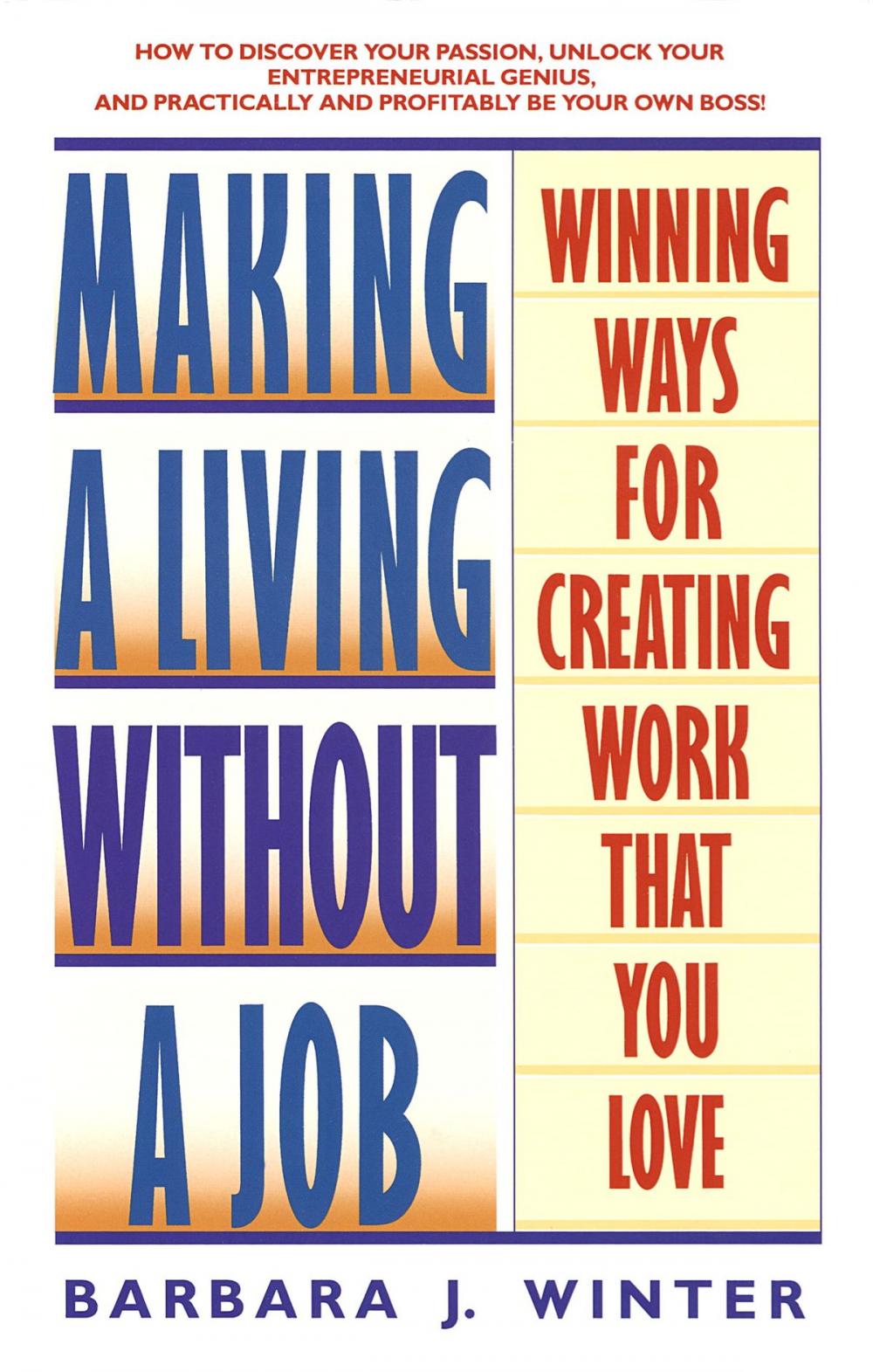 Big bigCover of Making a Living Without a Job