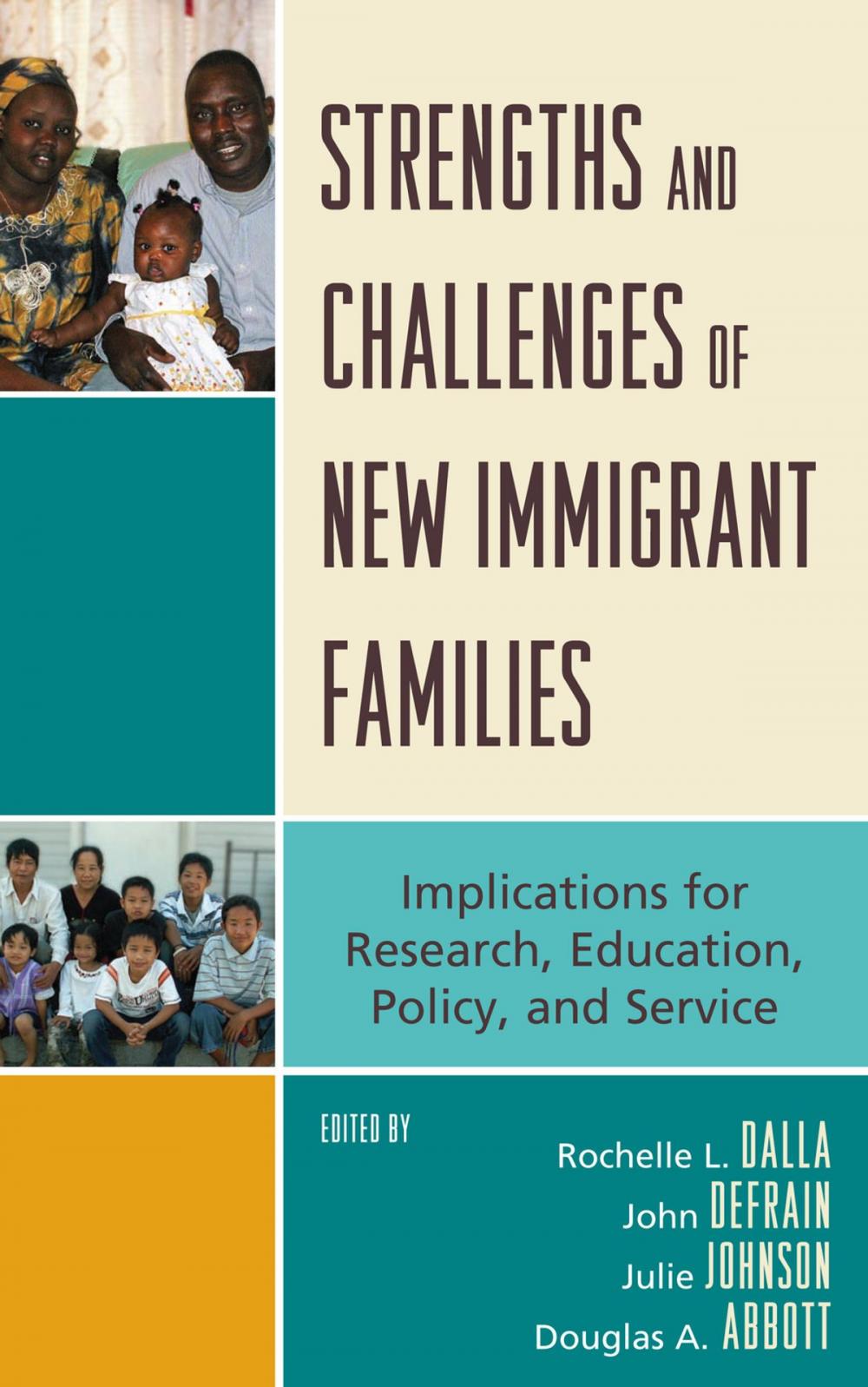 Big bigCover of Strengths and Challenges of New Immigrant Families