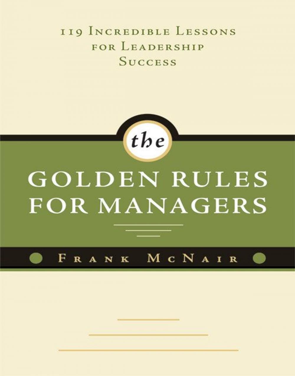 Big bigCover of The Golden Rules for Managers