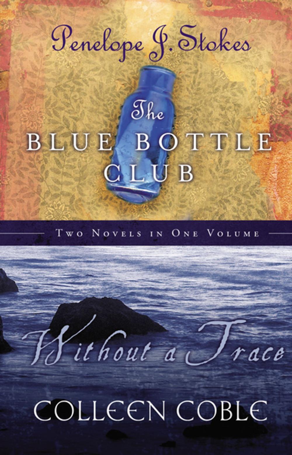 Big bigCover of Without a Trace & Blue Bottle Club 2 in 1