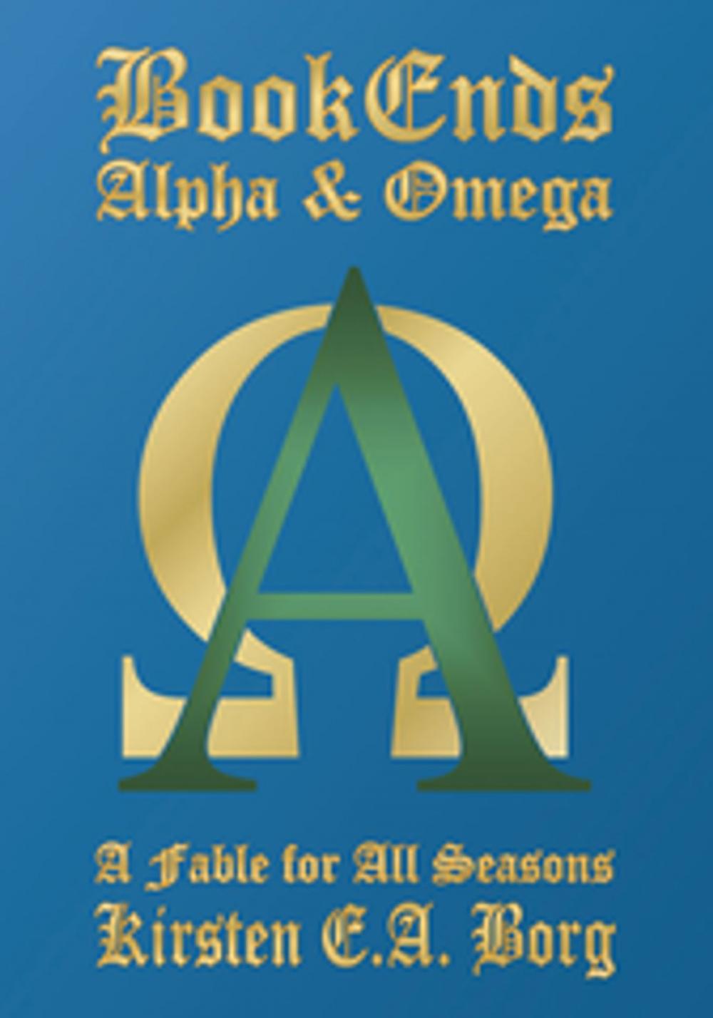 Big bigCover of Bookends - Alpha and Omega