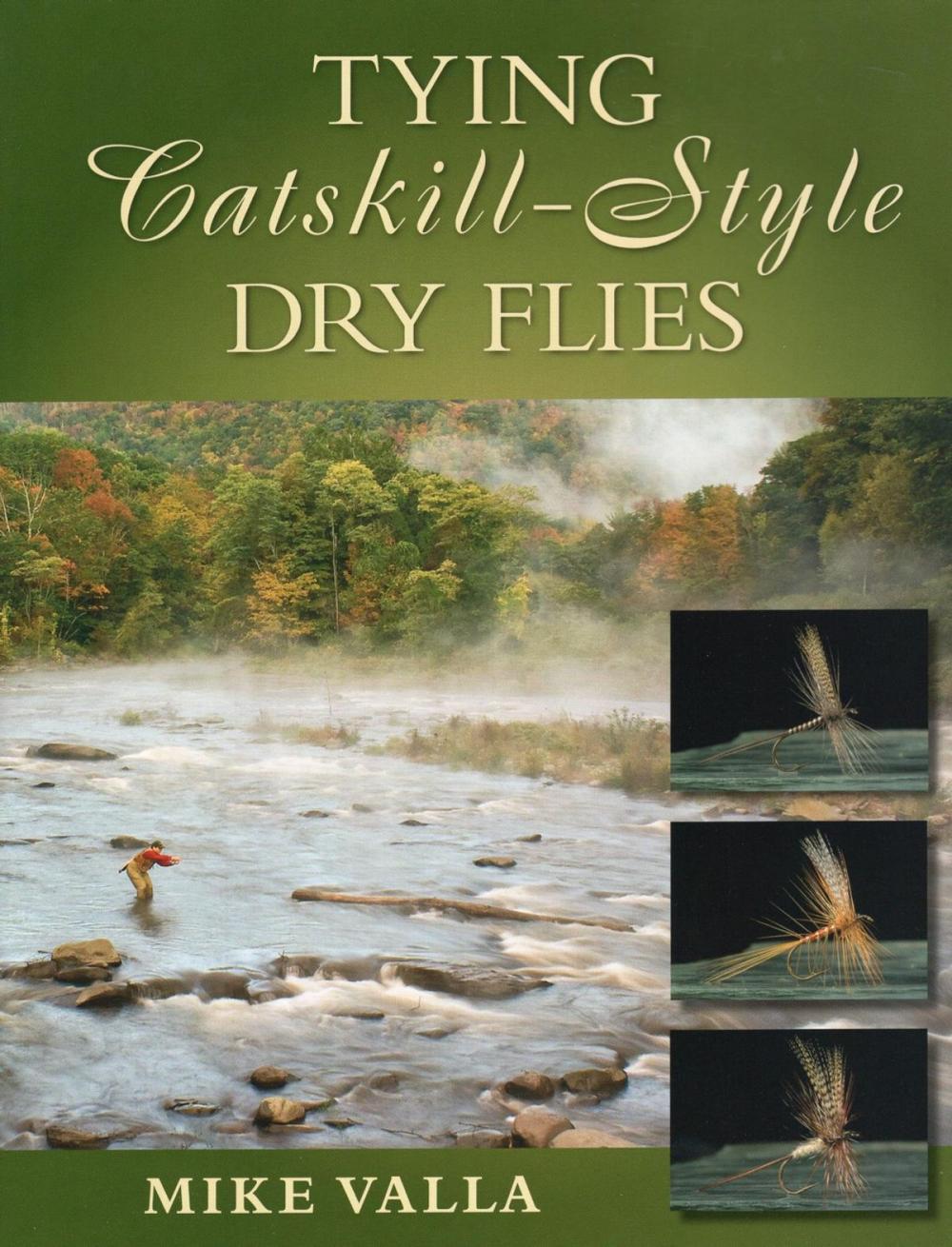 Big bigCover of Tying Catskill-Style Dry Flies