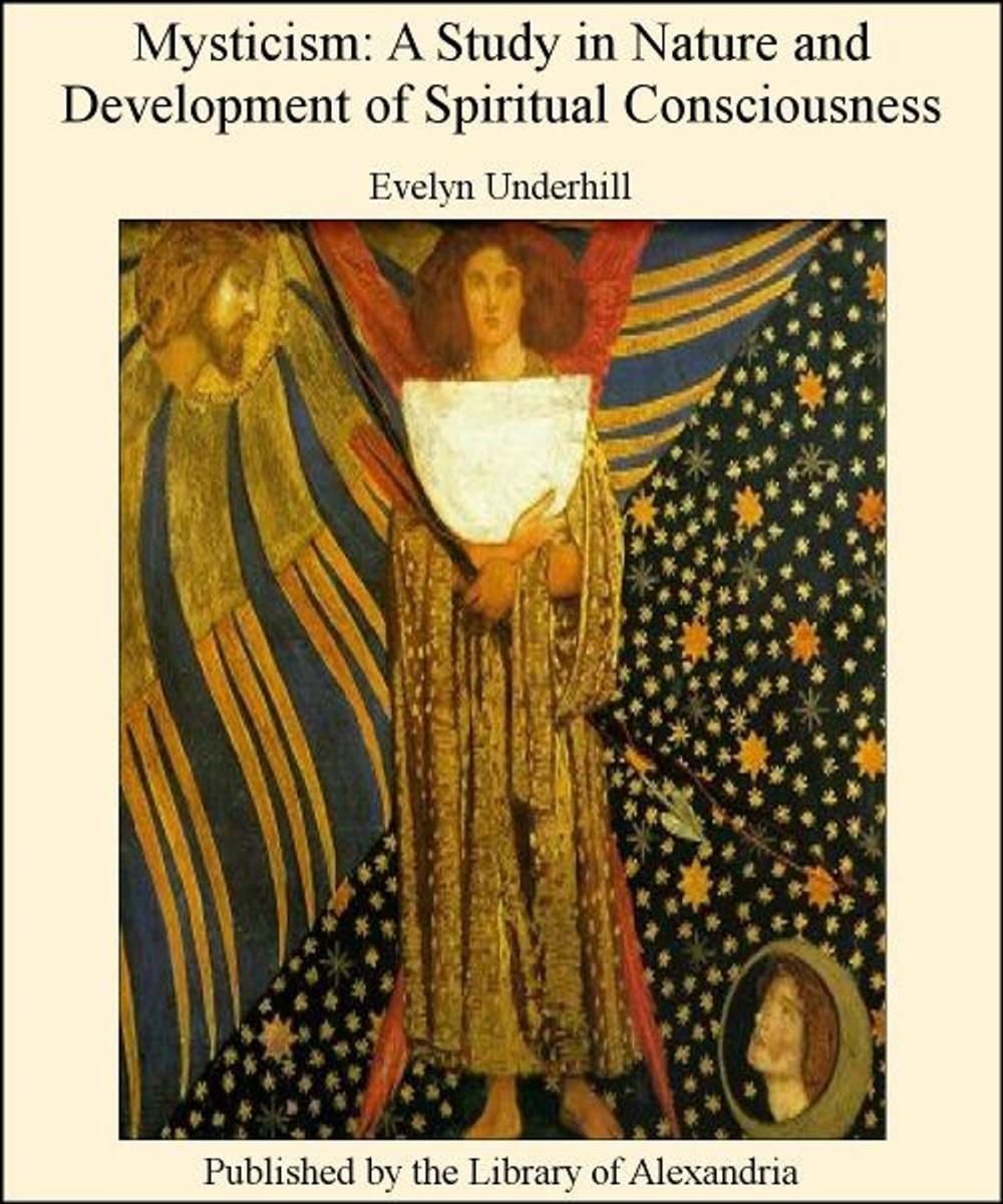 Big bigCover of Mysticism: A Study in Nature and Development of Spiritual Consciousness
