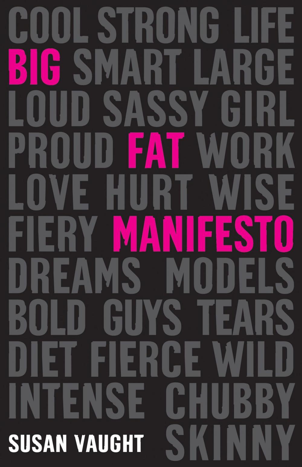 Big bigCover of Big Fat Manifesto