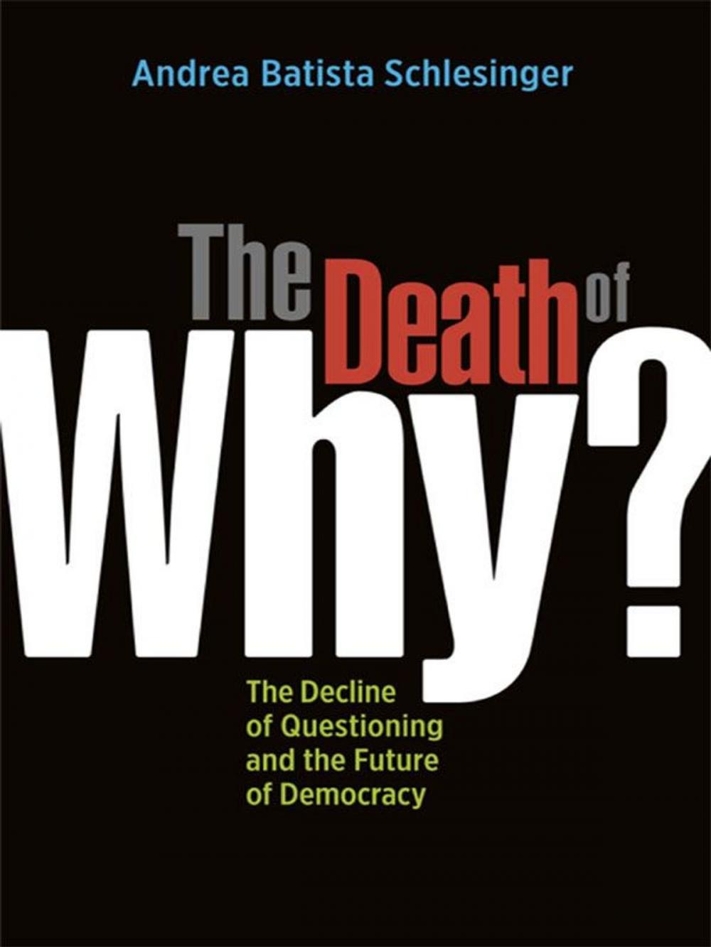 Big bigCover of The Death of "Why?"