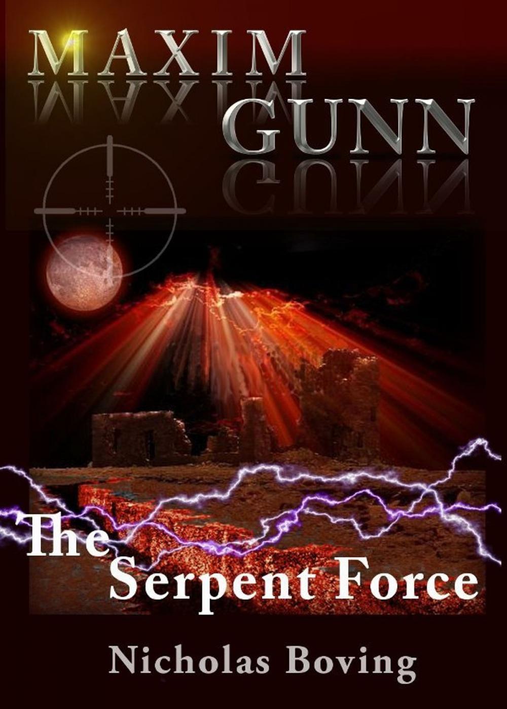 Big bigCover of Maxim Gunn and the Serpent Force