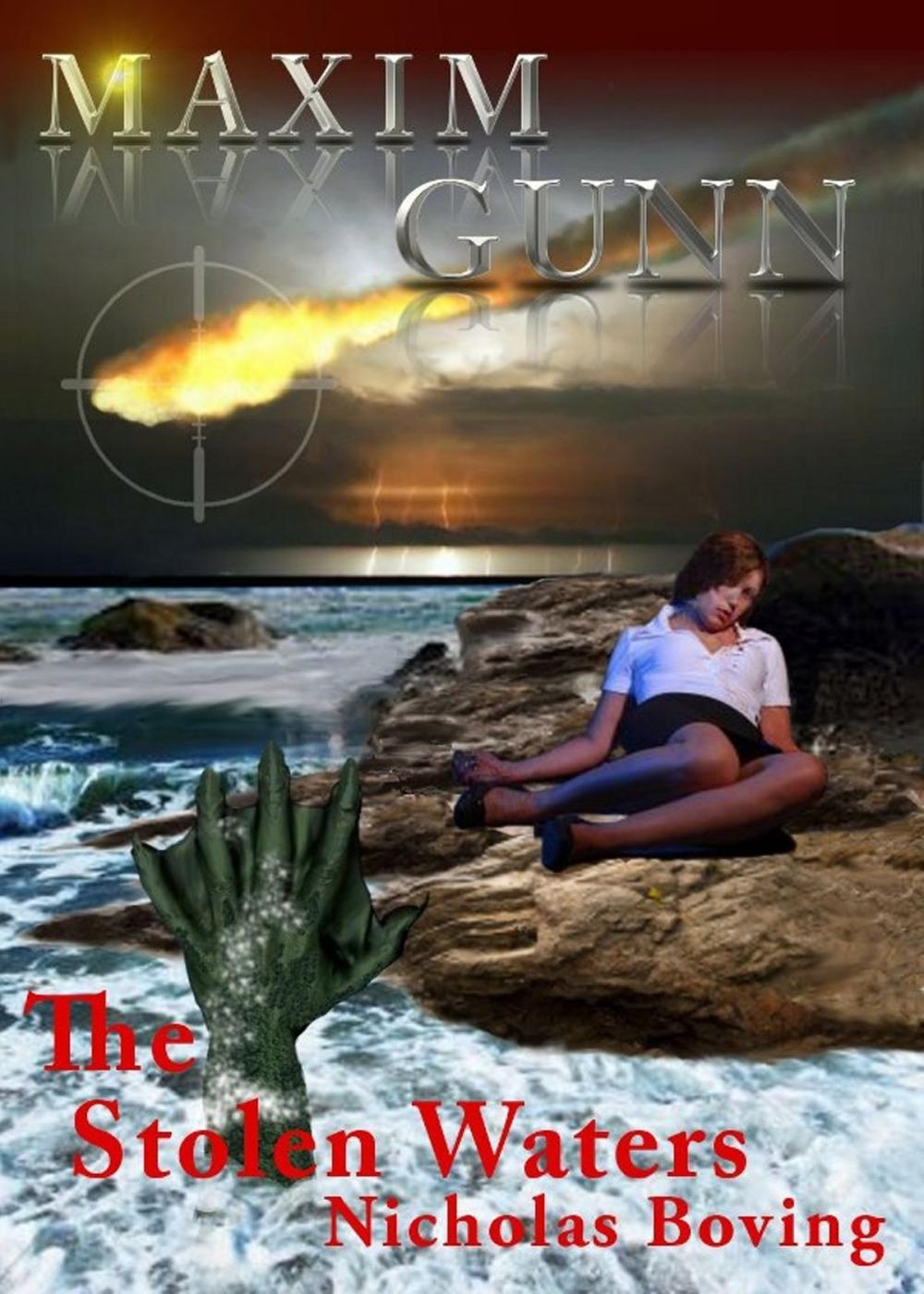 Big bigCover of Maxim Gunn and the Stolen Waters