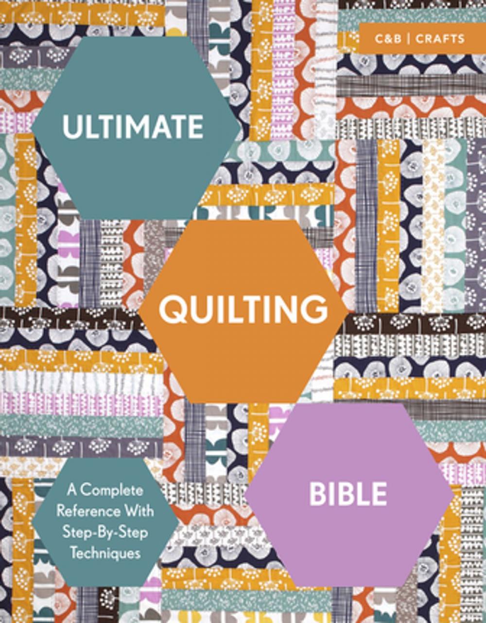Big bigCover of Ultimate Quilting Bible