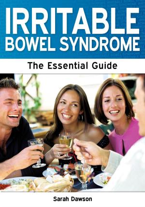 Cover of the book Irritable Bowel Syndrome: The Essential Guide by Dr Jennifer Ashcroft