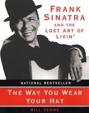 Cover of the book The Way You Wear Your Hat by Lionel Shriver