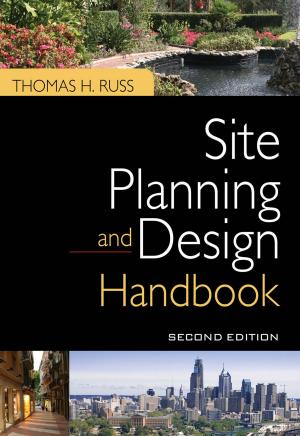 Cover of the book Site Planning and Design Handbook, Second Edition by Douglas R. Burgess Jr.