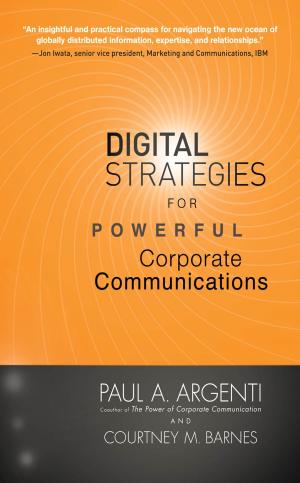 Book cover of Digital Strategies for Powerful Corporate Communications