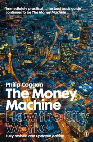 Cover of the book The Money Machine by CLEBERSON EDUARDO DA COSTA