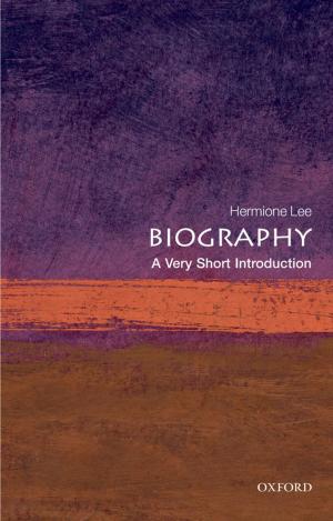 Cover of the book Biography: A Very Short Introduction by David Ellwood