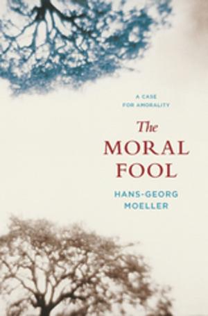 Cover of the book The Moral Fool by William B. Eimicke, Howard W. Buffett