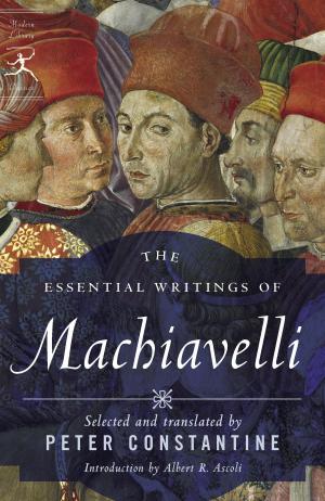 Cover of the book The Essential Writings of Machiavelli by Moncure Daniel Conway