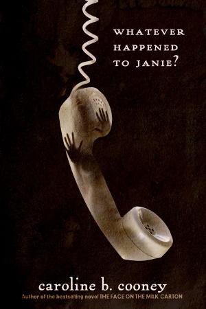 Cover of the book Whatever Happened to Janie? by Sarah Deming