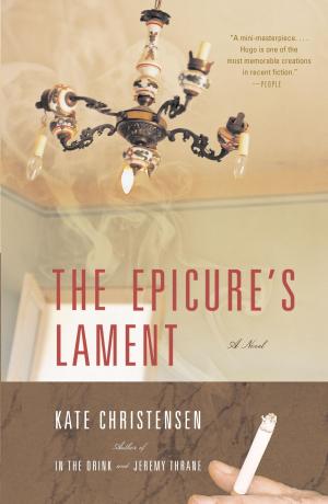 Cover of the book The Epicure's Lament by Tara Isabella Burton