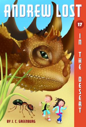 Cover of the book Andrew Lost #17: In the Desert by Donna Jo Napoli