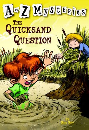 Book cover of A to Z Mysteries: The Quicksand Question