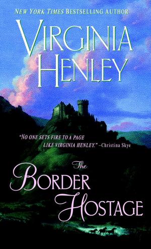 Cover of the book The Border Hostage by Danielle Steel