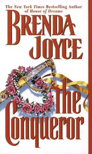 Cover of the book The Conqueror by Iris Johansen