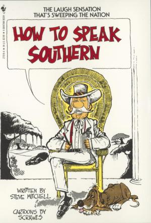 bigCover of the book How to Speak Southern by 